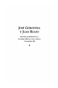 José Gorostiza y Juan Rulfo: discurso de recepción en la Academia