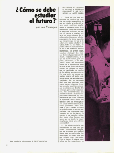 Z Cómo se debe estudiar el futuro ?*