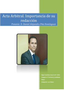 Acta Arbitral. Importancia de su redacción