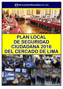 Plan Local de Seguridad Ciudadana del Cercado de Lima 2016