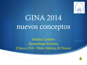 Guias GINA nuevos conceptos - Sociedad de Pediatría de Antioquia
