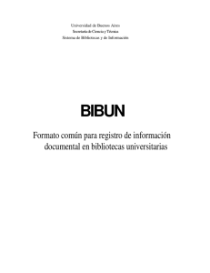 Manual del formato BIBUN para el registro de monografías