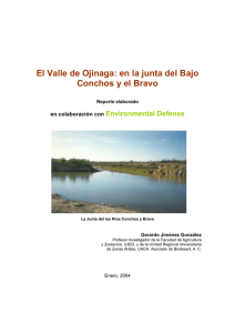 El Valle de Ojinaga: en la junta del Bajo Conchos y el Bravo