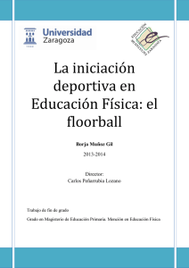 La iniciación deportiva en Educación Física: el floorball