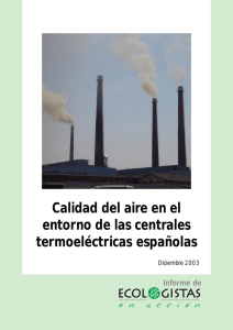 Calidad del aire en el entorno de las centrales