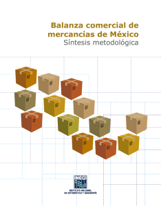 Balanza comercial de mercancías de México. Síntesis