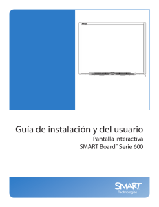 Guía de instalación y del usuario Pantalla interactiva SMART Board