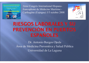 Dr. Antonio Burgos Ojeda Área de Medicina Preventiva y Salud