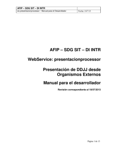 AFIP – SDG SIT – DI INTR WebService: presentacionprocessor