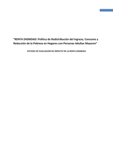 RENTA DIGNIDAD: Política de Redistribución del