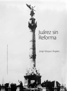 Juárez sin Reforma