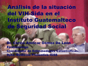 Análisis de la situación del VIH-Sida en el Instituto Guatemalteco de