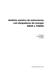Análisis sísmico de estructuras con disipadores de energía ADAS o