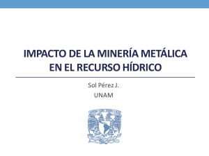 Impacto de la minería metálica en el recurso
