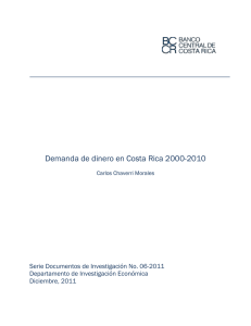 Demanda de dinero en Costa Rica 2000-2010