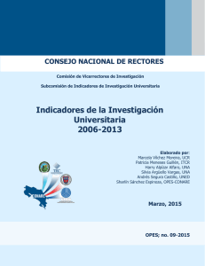 Indicadores de la Investigación Universitaria 2006-2013