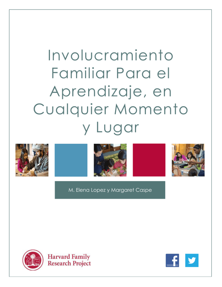 Involucramiento Familiar Para El Aprendizaje En Cualquier