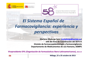 El Sistema Español de Farmacovigilancia: experiencia y ti