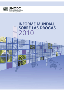 Informe Mundial sobre las Drogas 2010