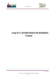 Anejo Nº 4.- ESTUDIO BÁSICO DE SEGURIDAD Y SALUD