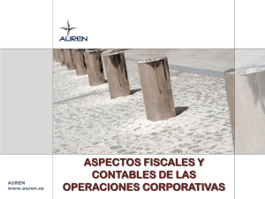 Aspectos fiscales y contables de las operaciones corporativas