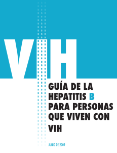 GUÍA DE LA HEPATITIS B PARA PERSONAS QUE VIVEN CON VIH