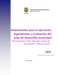 Instrumentos para la ejecución, seguimiento y evaluación del plan