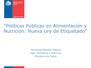 "Políticas Públicas en Alimentación y Nutrición: Nueva Ley de