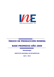 índice de producción minera base año 2009 =100