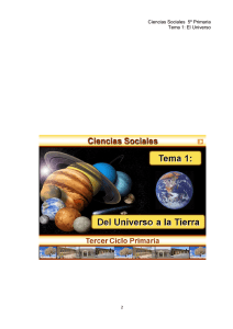 Ciencias Sociales 5º Primaria Tema 1: El Universo