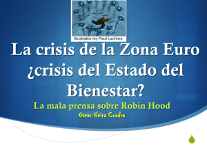 La crisis de la Zona Euro ¿crisis del Estado del Bienestar?