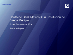 Deutsche Bank México, S.A. Institución de Banca Múltiple