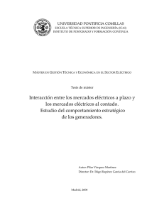 Interacción entre los mercados eléctricos a plazo y los