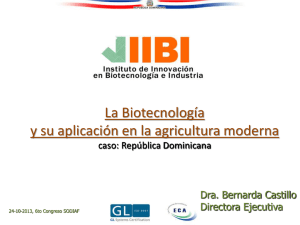 La Biotecnología y su aplicación en la agricultura moderna