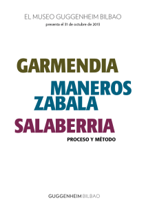 Garmendia, Maneros Zabala, Salaberria: Proceso