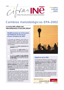 Cambios metodológicos EPA-2002 - Instituto Nacional de Estadistica.