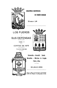 Los Fueros y sus Defensas. Tomo V. Cortes de 1876. Volumen
