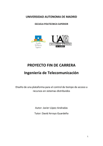 PROYECTO FIN DE CARRERA Ingeniería de Telecomunicación