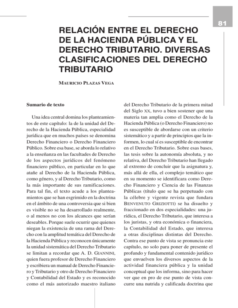 RELACIÓN ENTRE EL DEREChO DE LA hACIENDA PúBLICA Y EL