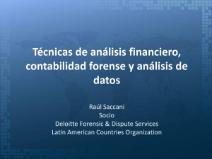 Técnicas de análisis financiero, contabilidad forense y análisis de