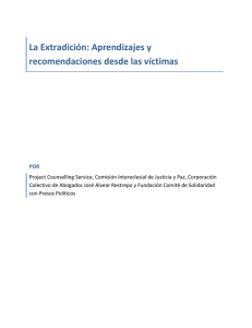 La Extradición: Aprendizajes y recomendaciones desde las