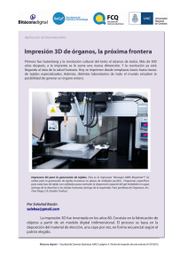 Impresión 3D de órganos, la próxima frontera