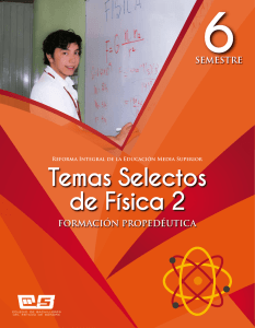 Temas Selectos de Física 2 - Colegio de Bachilleres del Estado de