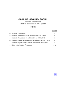 Informe Financiero 2011 - Caja del Seguro Social