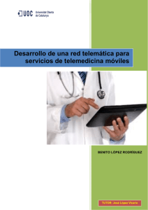Desarrollo de una red telemática para servicios de telemedicina