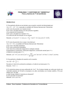 PROBLEMAS Y CUESTIONES DE “CINEMÁTICA” Física y Química