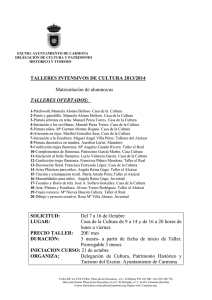 TALLERES INTENSIVOS DE CULTURA 2013/2014 Matriculación