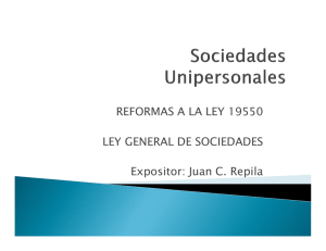 REFORMAS A LA LEY 19550 LEY GENERAL DE SOCIEDADES