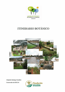 itinerario botánico - Jardín Botánico de Castilla