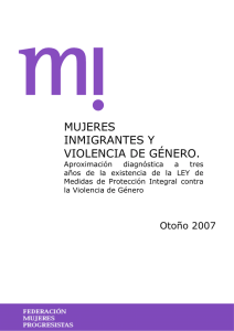 MUJERES INMIGRANTES Y VIOLENCIA DE GÉNERO.